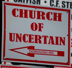 The Church of Uncertain
