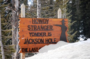 "Howdy Stranger" Sign at Teton Pass summit