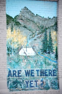 Are We There Yet? Mural near Tent and Awning Shop - Blackfoot, Idaho