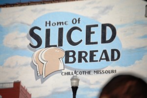 Home of Sliced Bread - Chillicothe, Missouri