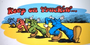 Keep On Truckin' Poster at Ra66it Ranch