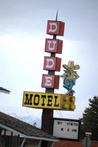 Dude Motel - West Yellowstone, Montana