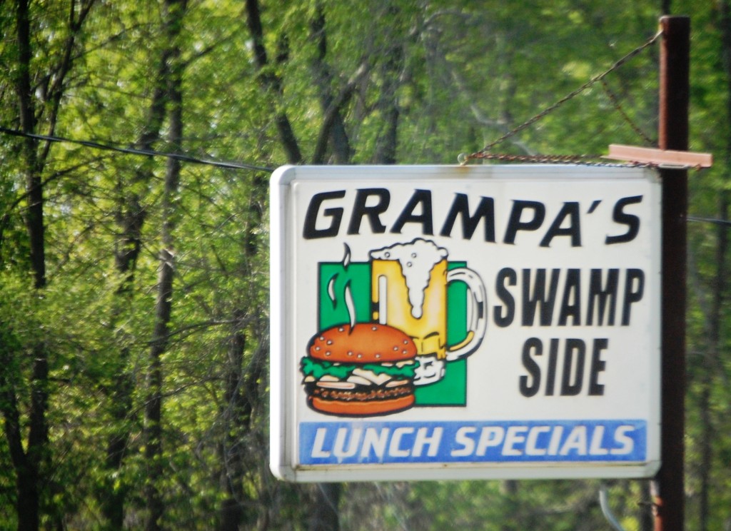 Grampa's Swamp Side Bar & Grill in Endeavor, WI.  Not sure how it is, but love the name!