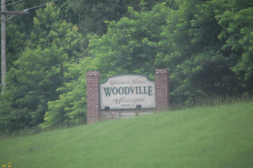 Passing thru Woodville, MS before leaving the state