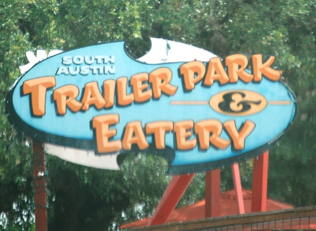 Trailer Park Eatery in Austin -- a hybrid "food truck" type of place comprised of trailers that are actually like food trucks