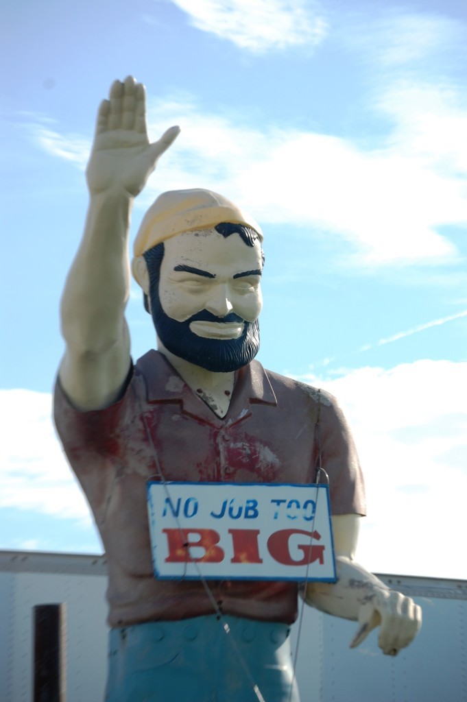 Paul Bunyan in Wentzville, MO advertising that No Job is Too Big