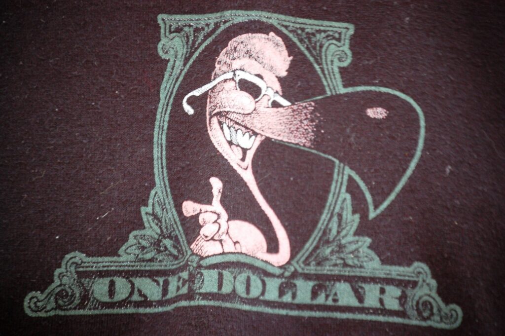 An oldie but a goodie...the "Everything's a Dollar" t-shirt (and yes, another song)