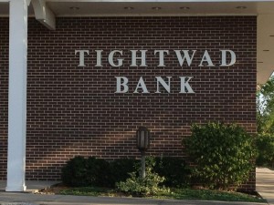 Then there is place called Tightwad in MO and they even have a bank!