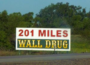 A typical Roadsign advertising Wall Drug - these can be seen all over the country if you watch carefully