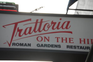 Trattoria on the Hill, Little Italy