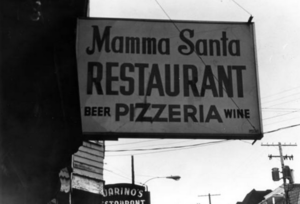 Mamma Santa sign ca. 1960s