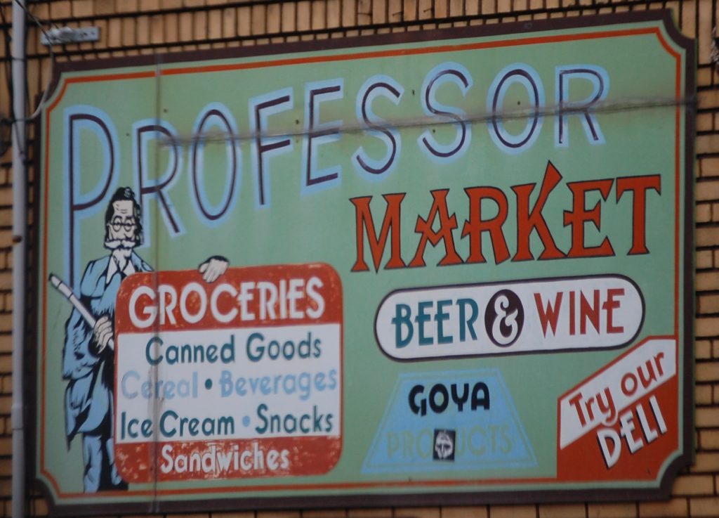 Professor Market wall advertisement...located in the Tremont District