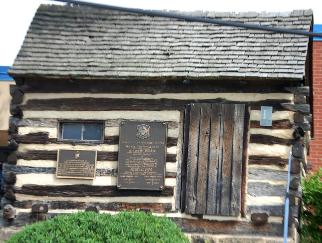 John McMillan's Log School. This log house was a frontier Latin school in the 1780s and was later moved to Jefferson College in 1895 as a symbol of Canonsburg's educational tradition.