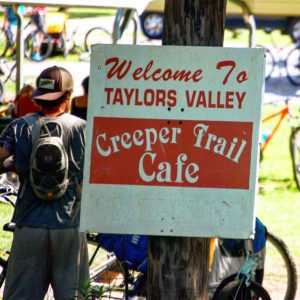 The Creeper Trail Cafe is along the trail in Taylors Valley...about 20 minutes from Damascus through Tennessee and then back into Virginia.